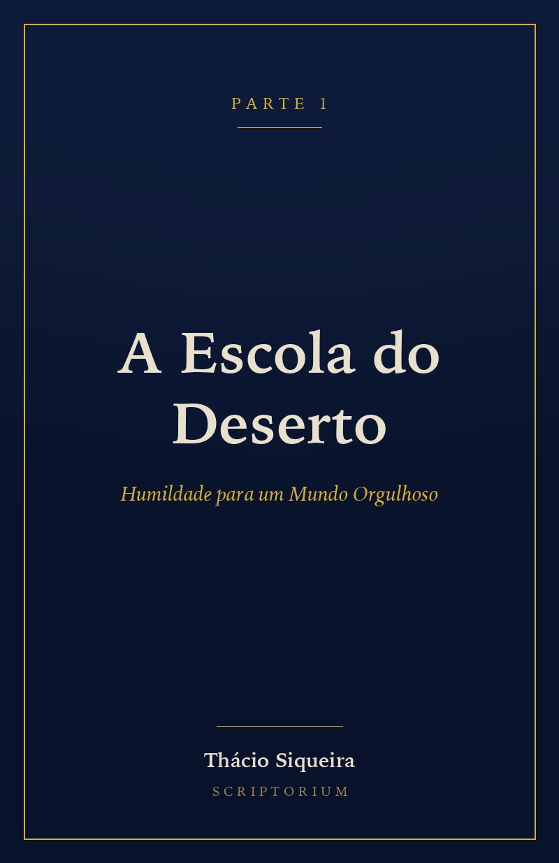 Capa de Parte 1 — A Escola do Deserto